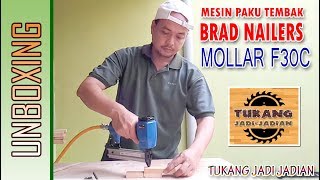 UNBOXING AIR NAILER GUN MOLLAR MLR F30C Mesin Paku tembak Angin murah dan berkualitas JOSS [upl. by Emlyn576]