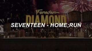 with MV SEVENTEEN 세븐틴 HOMERUN Easy Lyrics [upl. by Odel]