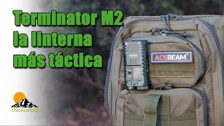 Terminator M2 la linterna que vas a desear tener [upl. by Tippets]