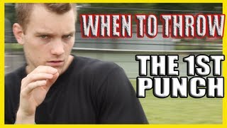 When to Throw the First Punch in a Fight [upl. by Cantlon]