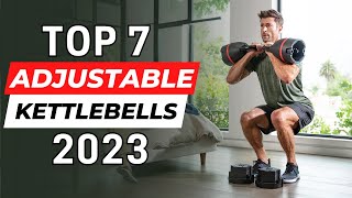 Top 7 Best Adjustable Kettlebells In 2023 [upl. by Levinson]