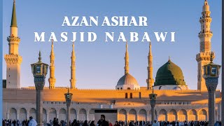 Azan Ashar Masjid Nabawi [upl. by Albertina]