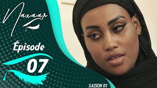 SERIE SENEGALAISE NAXAAR SAISON 01 EPISODE 07 [upl. by Ahsieuqal679]