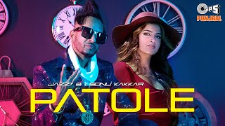 JAZZY B  PATOLE Official Video  Sonu Kakkar  Kuwar Virk  Jung Sandhu  New Punjabi Songs 2021 [upl. by Assennej]