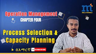 Operation Management Chapter Four Process Selection amp Capacity Planning process capacity [upl. by Dorin918]