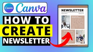 How To Create Canva Newsletter 2024 [upl. by Ronnholm]