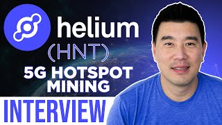 Helium HNT interview  5G Hotspot Mining [upl. by Ymaral116]