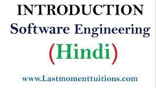 L1 Software Engineering Introduction  Focus and Importance  Software Engineering Lectures Hindi [upl. by Anatniuq]