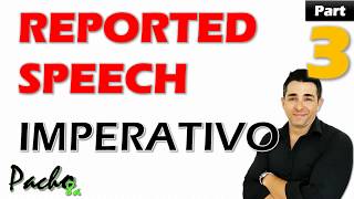 Reported Speech – Modo imperativo con reporting verbs  Clase 3  Clases inglés [upl. by Mallissa]