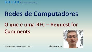 Curso de Redes  O que é um RFC [upl. by Cnahc]