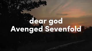 Avenged Sevenfold Dear God Lyrics [upl. by Urson]