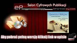 Anna LutosławskaJaworska  Opowieści biblijne  AudioBook MP3 wmv [upl. by Esilahc]