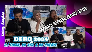 WIRO SABLENG 212  DERO LELANG BANGKEP  DJ FIKRA FT KK AYU amp KK CHERYL [upl. by Alia]