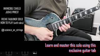 How To Play  Invincible Shield Guitar Solo with Tabs  Judas Priest [upl. by Ruddy]