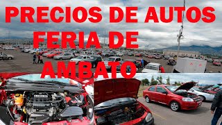 1 PARTE DE LOS PRECIOS DE LOS AUTOS EN LA FERIA DE AMBATO [upl. by Nealah]