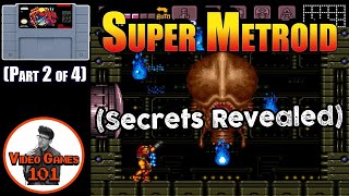 Super Metroid Walkthrough  Part 2 of 4  Video Games 101 [upl. by Glynn]