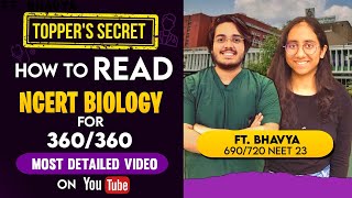 How to Read NCERT Biology for 360360 TOPPERS SECRET🤫 99 Dont Know this ft Bhavya amp Dr Aman [upl. by Glenden]