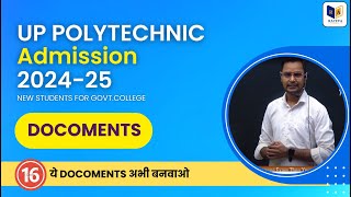 up polytechnic polytechnic admission documents list 2024 By Er Ashok Sir [upl. by Ahsinom382]