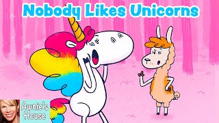 🦄 Kids Book Read Aloud NOBODY LIKES UNICORNS by Karen Kilpatrick and Germán Blanco [upl. by Kathryne]