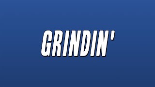 Clipse  Grindin Lyrics [upl. by Labanna]