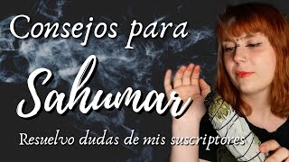 Consejos para SAHUMAR [upl. by Fein636]