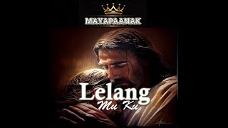 Lelang Mu Ku [upl. by Mal]