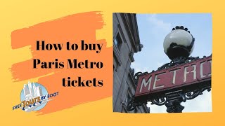 How to Buy Paris Metro Tickets  How to Use the System [upl. by Francisca]