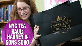 NYC Tea Haul  Harney amp Sons SoHo [upl. by Aivax]