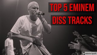 Top 5  Best Eminem Diss Tracks of All Time [upl. by Nandor]