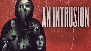 An Intrusion  Official Trailer  Horror Brains [upl. by Nageek]