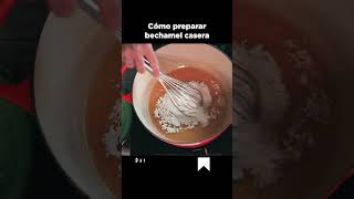 Cómo hacer Bechamel casera  Recetas de Cocina Casera [upl. by Dixie759]