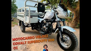 Motocarro Veloci 300cc Covalt Duty [upl. by Stacie]