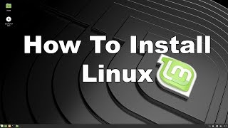 How To Install Linux Mint  Step By Step Guide [upl. by Ahsitahs192]