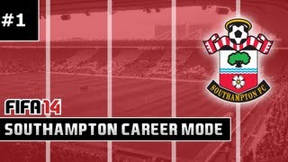 FIFA 14 Southampton Career Mode 1  Fresh Start [upl. by Gildas]