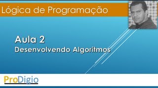 Lógica de Programação  Aula 02 [upl. by Harlamert]