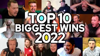 Top 10 Streamers Biggest Wins of 2022 [upl. by Romney]