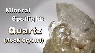 Mineral Spotlight  Quartz Rock Crystal [upl. by Drawde190]