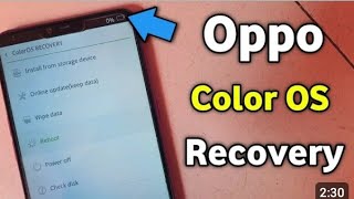 Coloros Recovery Oppo  Oppo Coloros Recovery Problem  Coloro Recovery mode ManojDey [upl. by Stephania]