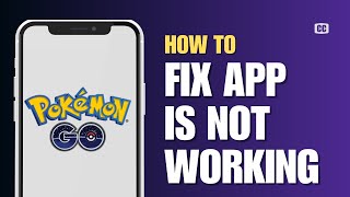 How to fix App Is Not Working Latest Problem Solved In Pokémon Go Solved [upl. by Neltiak]