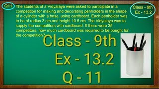 Class 9th  Ex  132 Q 11  Surface Areas and Volumes  CBSE NCERT [upl. by Niltyak]