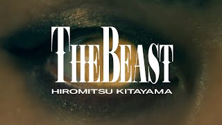 Hiromitsu Kitayama  THE BEAST Official Music Video [upl. by Anaer]