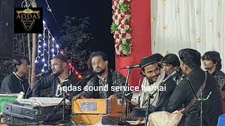 Murad Aatish New Qawwali gazal 2024 janeeman tujkoaqdas sound service harnai 9673750699 [upl. by Prior]