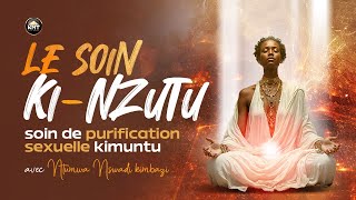 Ouverture des Soins KiNzutu et KiLufwa de la Tradition Kimuntu [upl. by Eicnan228]