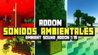 ADDON de SONIDOS AMBIENTALES para MINECRAFT PE 119  AMBIENT SOUND  MODS para MINECRAFT PE 119 [upl. by Eittah]