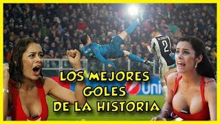 LOS MEJORES GOLES DE LA HISTORIA  ✮MEJOR TOP 10✮ [upl. by Walke]