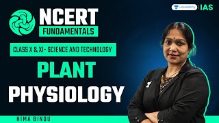 3 Science amp Technology  Plant physiology  NCERT Fundamentals  By Hima Bindu [upl. by Boycie]