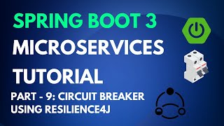 Spring Boot Microservices Tutorial  Part 9  Circuit Breaker with Resilience4J [upl. by Lange]