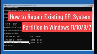 How to Repair Existing EFI System Partition In Windows 111087 [upl. by Gulgee]