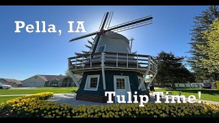 Pella IA – Tulip Time  A 4K Small Town Walking Tour [upl. by Hanej522]