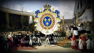 Kingdom of France Bourbon Restoration 18141830 Chant quotLe chant du Jura Vive le Roiquot [upl. by Jade334]